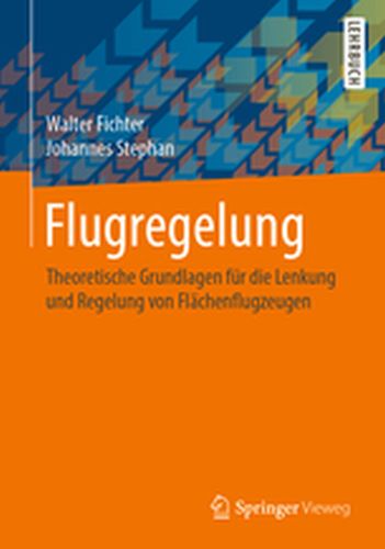 FLUGREGELUNG - Walter Stephan Johan Fichter