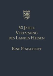 50 JAHRE VERFASSUNG DES LANDES HESSEN - Hans Eichel