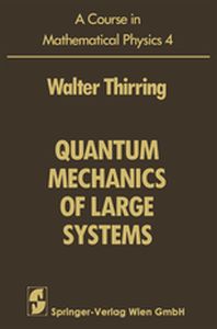 A COURSE IN MATHEMATICAL PHYSICS - E.m. Thirring Walter Harrell