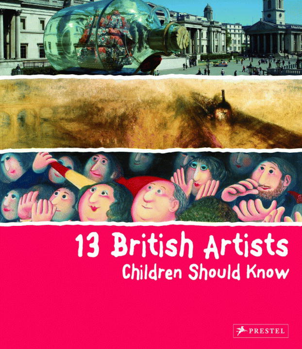 13 BRITISH ARTISTS CHILDREN SHOULD KNOW - Alison Baverstock
