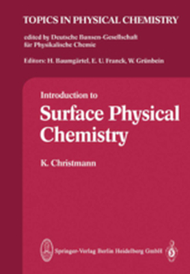 TOPICS IN PHYSICAL CHEMISTRY - K. Christmann