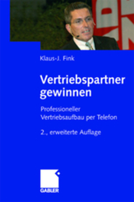 VERTRIEBSPARTNER GEWINNEN - Klausj. Fink