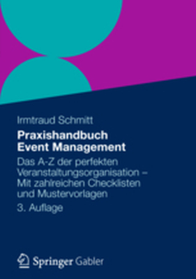 PRAXISHANDBUCH EVENT MANAGEMENT - Irmtraud Schmitt
