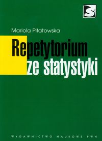 REPETYTORIUM ZE STATYSTYKI - Mariola Piłatowska