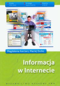 INFORMACJA W INTERNECIE - Maciej Dutko