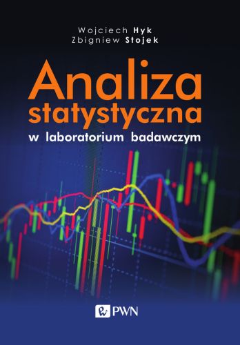 ANALIZA STATYSTYCZNA W LABORATORIUM BADAWCZYM - Zbigniew Stojek