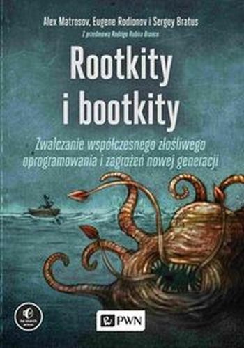ROOTKITY I BOOTKITY - Sergey Bratus
