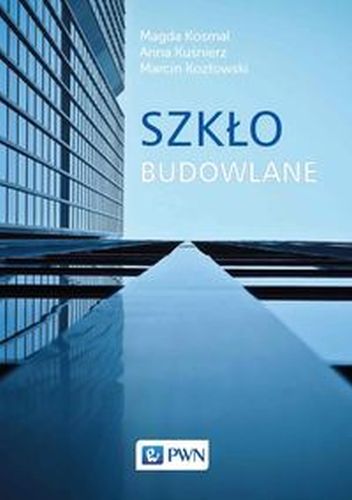 SZKŁO BUDOWLANE - Marcin Kozłowski