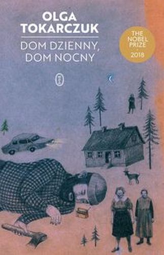 DOM DZIENNY, DOM NOCNY WYD. 2022 - Olga Tokarczuk