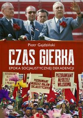 CZAS GIERKA - Piotr Gajdziński
