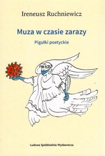 MUZA W CZASIE ZARAZY. - Ireneusz Ruchniewicz
