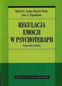 REGULACJA EMOCJI W PSYCHOTERAPII - Lisa A Napolitano
