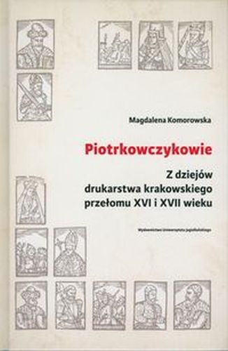 PIOTRKOWCZYKOWIE - Magdalena Komorowska