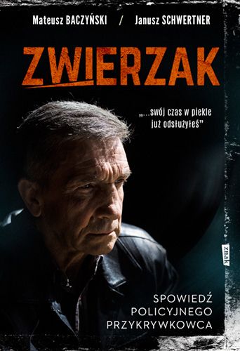 ZWIERZAK. - Janusz Schwertner
