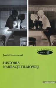 HISTORIA NARRACJI FILMOWEJ - Jacek Ostaszewski
