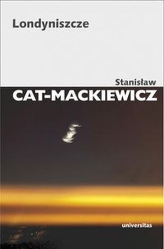 LONDYNISZCZE WYD. 3 - Stanisław Cat-Mackiewicz