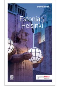 ESTONIA I HELSINKI TRAVELBOOK - Joanna Felicja Bilska