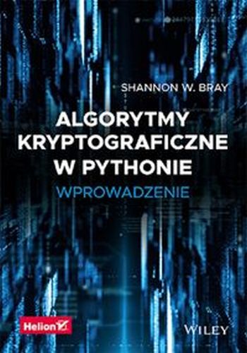 ALGORYTMY KRYPTOGRAFICZNE W PYTHONIE WPROWADZENIE -  Bray Shannon
