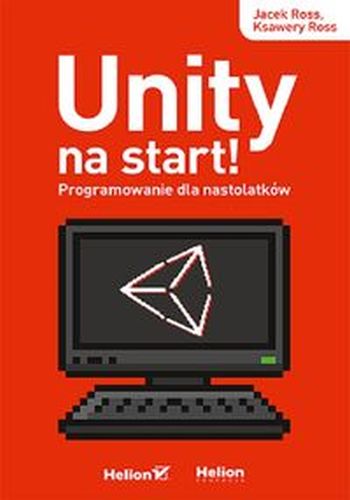 UNITY NA START! - Ksawery Ross