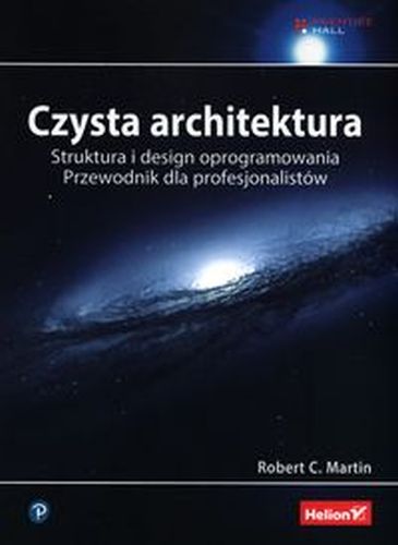 CZYSTA ARCHITEKTURA - Robert C. Martin