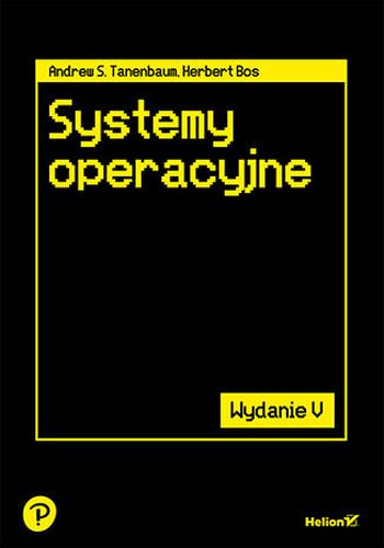 SYSTEMY OPERACYJNE WYD. 5 - Andrew Tanenbaum