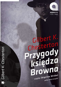 PRZYGODY KSIĘDZA BROWNA - Gilbert K. Chesterton
