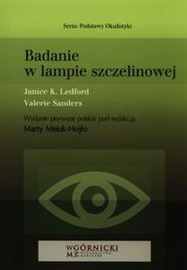BADANIE W LAMPIE SZCZELINOWEJ - Valerie Sanders
