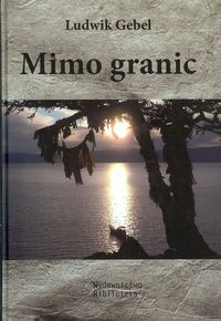 MIMO GRANIC - Ludwik Gebel