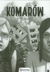 KOMARÓW - Bart Nijstad