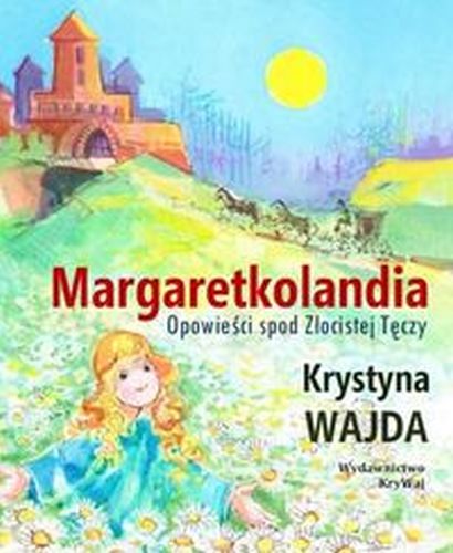 MARGARETKOLANDIA - Krystyna Wajda