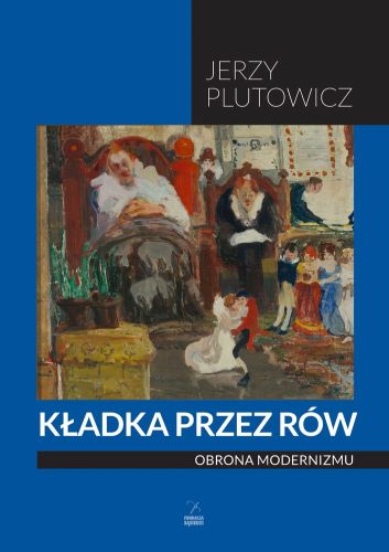 KŁADKA PRZEZ RÓW OBRONA MODERNIZMU - Jerzy Plutowicz