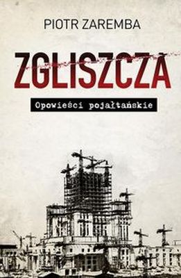 ZGLISZCZA - Piotr Zaremba