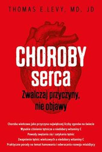 CHOROBY SERCA - Thomas E. Levy