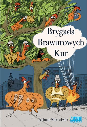 BRYGADA BRAWUROWYCH KUR 1 - Adam Skrodzki