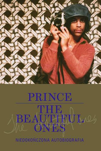 PRINCE. THE BEAUTIFUL ONCE - Dan Piepenbring