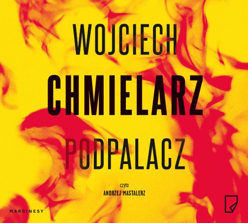 PODPALACZ - Wojciech Chmielarz