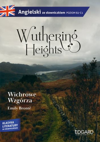 WUTHERING HEIGHTS WICHROWE WZGÓRZA - Emily Bronte