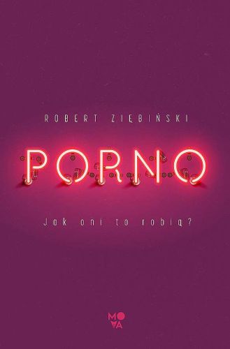 PORNO - Robert Ziębiński