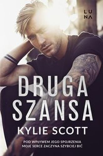 DRUGA SZANSA - Scott Kylie