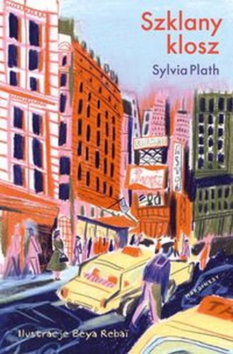 SZKLANY KLOSZ WYD. ILUSTROWANE - Sylvia Plath