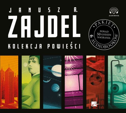KOLEKCJA POWIEŚCI JANUSZ ZAJDEL - Janusz A. Zajdel