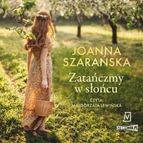 ZATAŃCZMY W SŁOŃCU - Joanna Szarańska