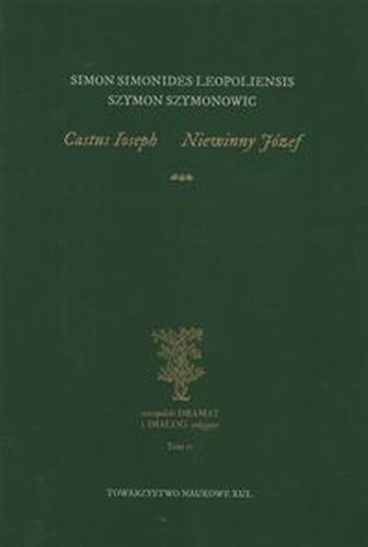 CASTUS IOSEPH NIEWINNY JÓZEF - Szymon Szymonowic