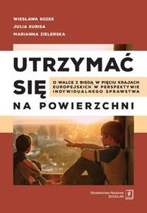 UTRZYMAĆ SIĘ NA POWIERZCHNI - Marianna Zieleńska