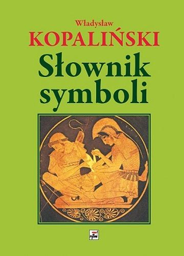 SŁOWNIK SYMBOLI WYD. 3 - Władysław Kopaliński