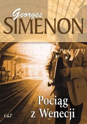POCIĄG Z WENECJI - Georges Simenon