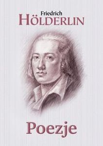 POEZJE HLDERLIN - Friedrich Holderlin
