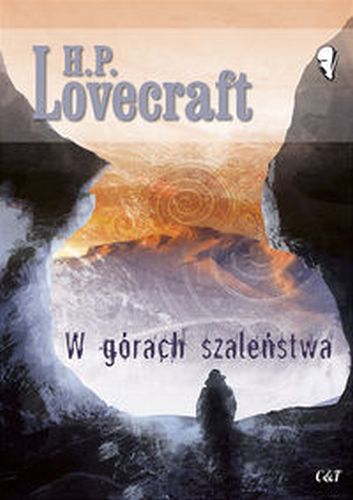 W GÓRACH SZALEŃSTWA - H. P. Lovecraft