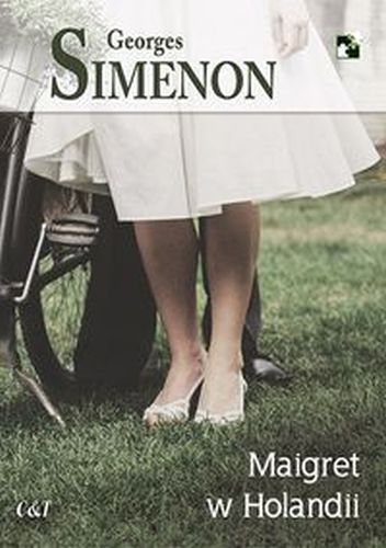 MAIGRET W HOLANDII - Georges Simenon