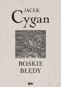 BOSKIE BŁĘDY - Jacek Cygan